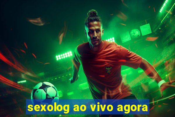 sexolog ao vivo agora